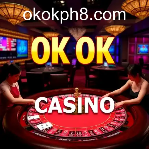 Exploring the Thrilling World of Live Casino: The OK OK PH Guide